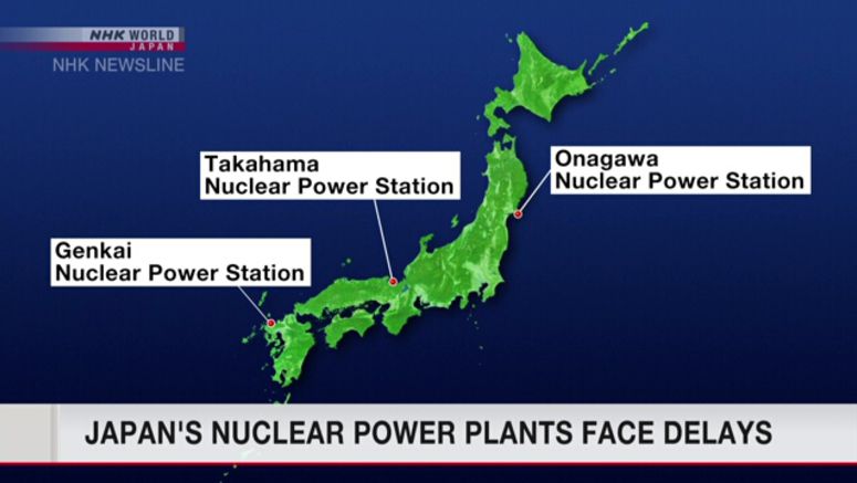 Japan's nuclear power plants face delays resuming operations
