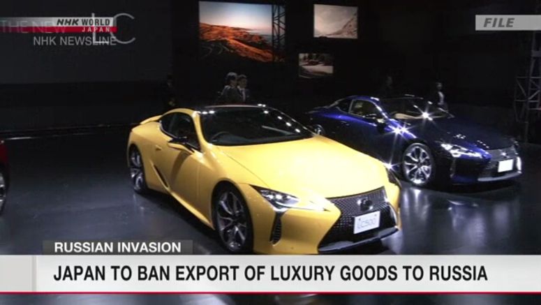 Japan to ban exports of luxury goods to Russia