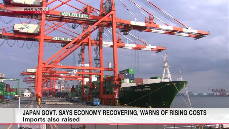 Japan govt. says economy recovering, warns of rising costs