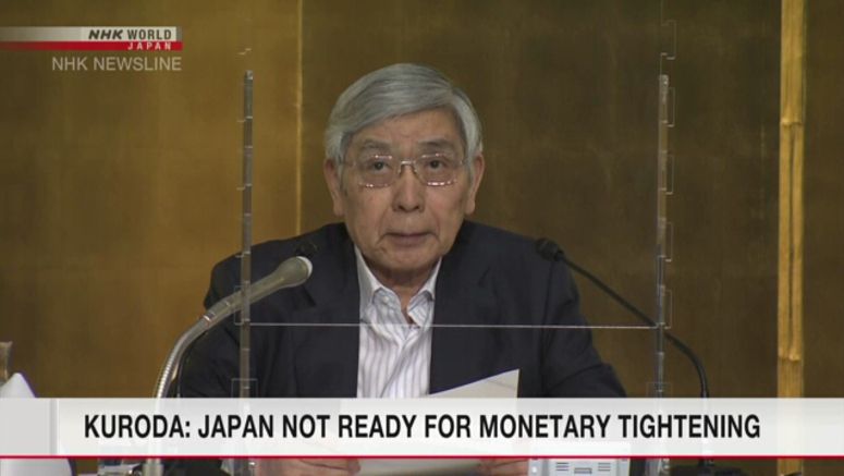 Kuroda: Japan not ready for monetary tightening