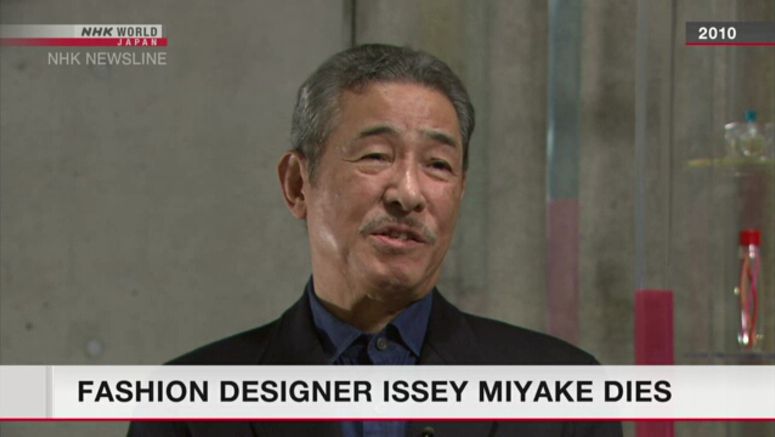 Fashion designer Issey Miyake dies