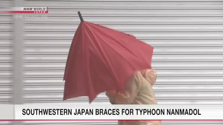 Southwestern Japan braces for typhoon Nanmadol